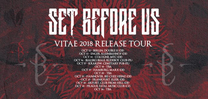 Set Before Us Vitae 2018 Release Tour